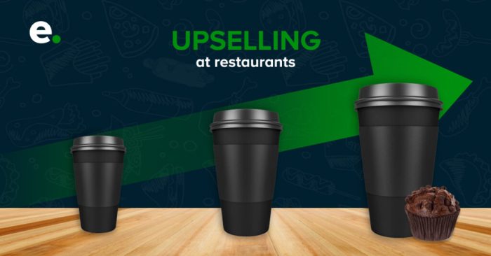 Top 5 Upselling Techniques for Your Restaurants and How to Apply them ...